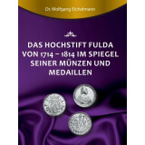Das Hochstift Fulda von 1714 bis 1814 im Spiegel seiner...