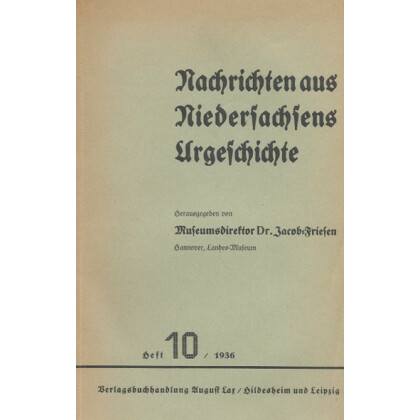 Nachrichten aus Niedersachsens Urgeschichte Heft 10