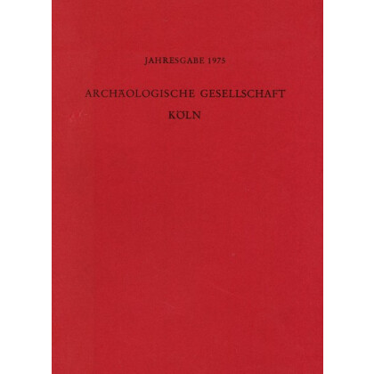 Kölner Jahrbuch für Vor- und Frühgeschichte, Band 14 - 1975