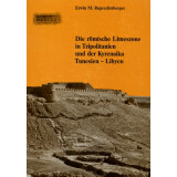 Die römische Limeszone in Tripolitanien und...