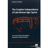 The Creative Independence of Late Bronze Age Cyprus An...