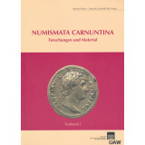 Numismata Carnuntina. Forschungen und Material. Text und...