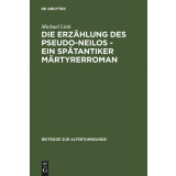 Die Erzählung des Pseudo-Neilos. Ein...
