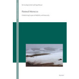 Pastoral Morocco - Globalizing Scapes of Mobility and...