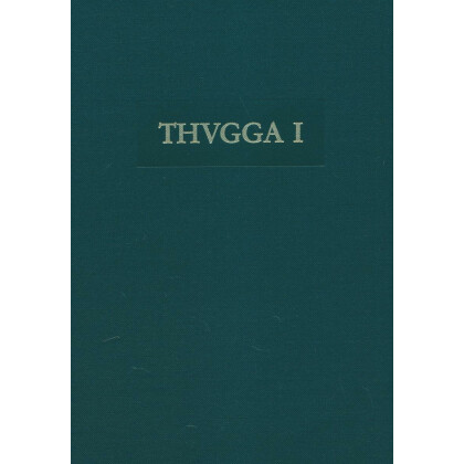 Grundlagen und Berichte - Thugga, Band 1