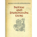Heilige und dämonische Tiere - Die Symbolsprache der...