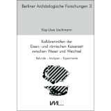 Kalkbrennöfen der Eisen- und römischen...