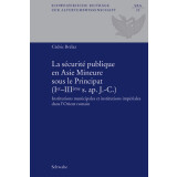 La sécurité publique en Asie Mineure sous...