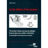 In the Midst of Jordan. The Jordan Valley during the...