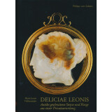 Deliciae Leonis - Antike geschnittene Steine und Ringe...