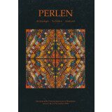 Perlen - Archäologie, Techniken, Analysen