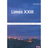 Limes XXIII. Akten des 23. Internationalen Limeskongresses in Ingolstadt 2015. Sonderband 4,1